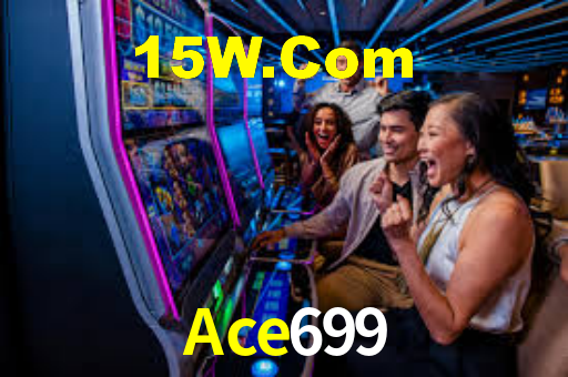 Ace699,Ace699 Bet
