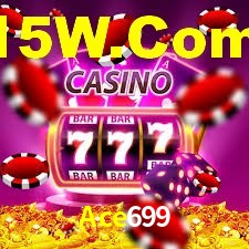 Ace699,Ace699 Bet