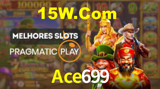 Ace699 Bet